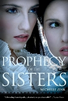 Book Cover for Prophecy of the Sisters by Michelle Zink