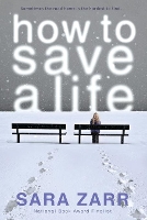 Book Cover for How to Save a Life by Sara Zarr