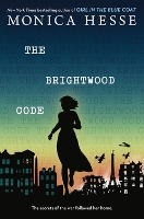 Book Cover for The Brightwood Code by Monica Hesse