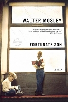 Book Cover for Fortunate Son by Walter Mosley