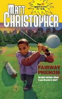 Book Cover for Fairway Phenom by Matt Christopher