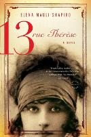 Book Cover for 13, Rue Thérèse by Elena Mauli Shapiro