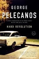 Book Cover for Hard Revolution by George P Pelecanos