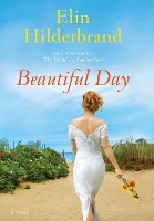 Book Cover for Beautiful Day by Elin Hilderbrand