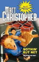 Book Cover for Nothin' But Net by Matt Christopher