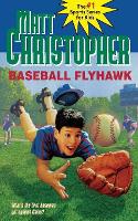 Book Cover for Baseball Flyhawk by Matt Christopher