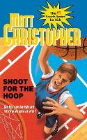 Book Cover for Shoot The Hoop by Matt Christopher