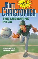 Book Cover for The Submarine Pitch by Matt Christopher