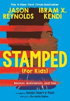 Book Cover for Stamped (For Kids) by Ibram Kendi, Jason Reynolds, Dr. Sonja Cherry-Paul