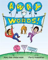 Book Cover for Away with Words! by Mary Ann Hoberman