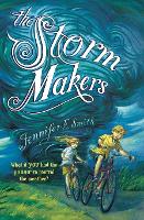 Book Cover for The Storm Makers by Jennifer E Smith