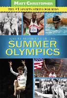 Book Cover for Great Moments in the Summer Olympics by Matt Christopher