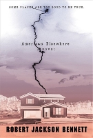 Book Cover for American Elsewhere by Robert Jackson Bennett