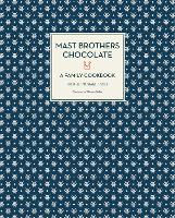 Book Cover for Mast Brothers Chocolate: A Family Cookbook by Rick Mast, Michael Mast