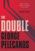 Book Cover for The Double by George P Pelecanos