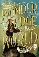 Book Cover for Wonder at the Edge of the World by Nicole Helget