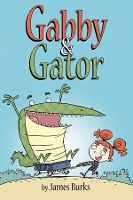 Book Cover for Gabby and Gator by James Burks