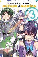 Book Cover for Puella Magi Suzune Magica, Vol. 3 by Magica Quartet