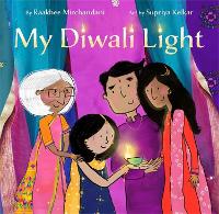 Book Cover for My Diwali Light by Raakhee Mirchandani