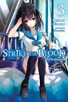 Book Cover for Strike the Blood, Vol. 3 (light novel) by Gakuto Mikumo, Manyako