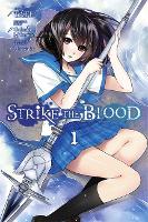 Book Cover for Strike the Blood, Vol. 1 (manga) by Gakuto Mikumo, Manyako