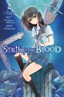 Book Cover for Strike the Blood, Vol. 2 (manga) by Gakuto Mikumo, Manyako