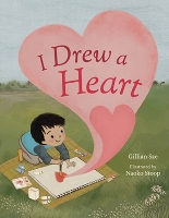 Book Cover for I Drew a Heart by Gillian Sze