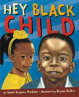 Book Cover for Hey Black Child by Useni Eugene Perkins