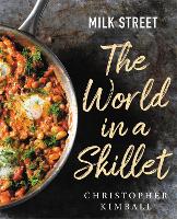 Book Cover for Milk Street: The World in a Skillet by Christopher Kimball