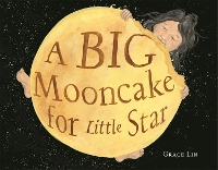 Book Cover for A Big Mooncake for Little Star by Grace Lin