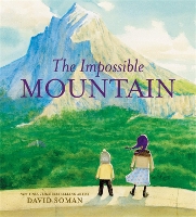 Book Cover for The Impossible Mountain by David Soman