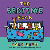 Book Cover for The Bedtime Book by Todd Parr