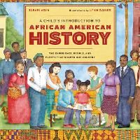Book Cover for A Child's Introduction to African American History by Jabari Asim