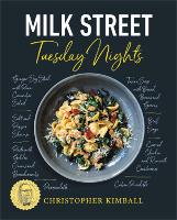 Book Cover for Milk Street: Tuesday Nights by Christopher Kimball