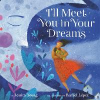 Book Cover for I'll Meet You in Your Dreams by Jessica Young