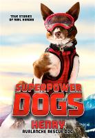 Book Cover for Superpower Dogs: Henry by Cosmic Picture