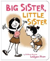 Book Cover for Big Sister, Little Sister by LeUyen Pham