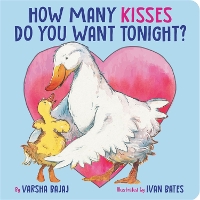 Book Cover for How Many Kisses Do You Want Tonight? by Varsha Bajaj