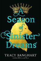 Book Cover for A Season of Sinister Dreams by Tracy Banghart