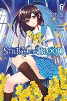 Book Cover for Strike the Blood, Vol. 6 (manga) by Gakuto Mikumo, Manyako