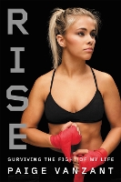 Book Cover for Rise by Paige VanZant