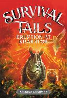 Book Cover for Survival Tails: Eruption at Krakatoa by Katrina Charman