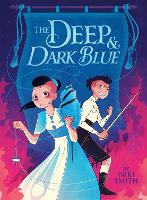 Book Cover for The Deep & Dark Blue by Niki Smith