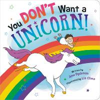 Book Cover for You Don't Want a Unicorn! by Ame Dyckman