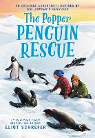 Book Cover for The Popper Penguin Rescue by Eliot Schrefer