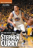 Book Cover for On the Court with... Stephen Curry by Matt Christopher