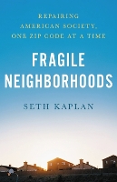 Book Cover for Fragile Neighborhoods by Seth D Kaplan