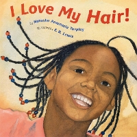 Book Cover for I Love My Hair! by Natasha A Tarpley