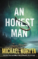 Book Cover for An Honest Man by Michael Koryta