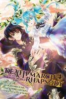 Book Cover for Death March to the Parallel World Rhapsody, Vol. 4 (light novel), by Hiro Ainana, Hiro Ainana